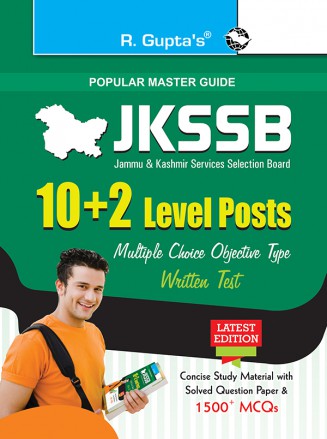 RGupta Ramesh JKSSB: 10+2 Level Posts (Multiple Choice Objective Type) Written Test Guide English Medium